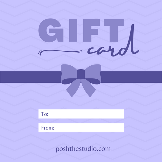 Digital Gift Card: Posh The Studio Gifts of Love
